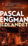 Pascal Engman - Ildlandet Bok