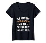 Womens Grandma warning my nap suddenly at any time V-Neck T-Shirt