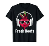Fresh Beets - Funny Cool Beetroot Headphone Music Beat Pun T-Shirt