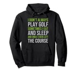 funny golf player golfer golfing, fathers day Pullover Hoodie