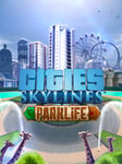 Cities: Skylines - Parklife DLC Steam (Digital nedlasting)