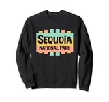 Sequoia National Park Retro US National Parks Nostalgic Sign Sweatshirt