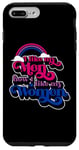 Coque pour iPhone 7 Plus/8 Plus I Like My Men How I Like My Women - Humour Bisexual Pride