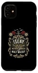 iPhone 11 Whisky Design Islay Malt - the Original Islay Malt Whisky Case