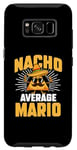 Galaxy S8 Funny Taco Personalized Name Nacho Average Mario Case