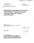 Steady-state and dynamic evaluation of the electric propulsion system test bed vehicle on a road load simulator