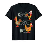Crazy Chicken Man Tshirt T-Shirt