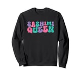 Sashimi Queen Womens Retro Vintage Wavy Groovy Sweatshirt
