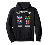 My identity british with south african origins funny gift Pullover Hoodie