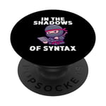Programmeur Ninja dans l'ombre de la syntaxe PopSockets PopGrip Interchangeable