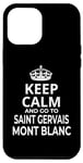 Coque pour iPhone 14 Pro Max Stations de ski 'Keep Calm And Go To Saint Gervais Mont Blanc!'