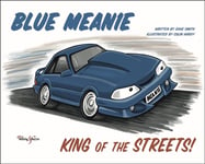 Dave Smith - Blue Mean1e King of the Streets Bok