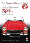 - MG Midget & A-H Sprite The Essential Buyer's Guide Bok