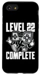 Coque pour iPhone SE (2020) / 7 / 8 Level 22 Complete Tenue de jeu pour le 22ème anniversaire 22