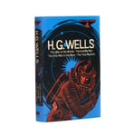 H. G. Wells - World Classics Library: The War of the Worlds, Invisible Man, First Men in Moon, Time Machine Bok