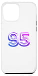 iPhone 12 Pro Max 95-Year-Old Birthday Number Ninety Five 95th Bday Age Number Case