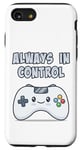 Coque pour iPhone SE (2020) / 7 / 8 Always In Control Kawaii Controller Lecteur de jeu vidéo