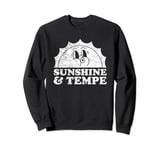 Sunshine and Tempe Arizona Retro Vintage Sun Sweatshirt