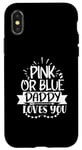Coque pour iPhone X/XS Annonce de bébé mignonne rose ou bleue Daddy Loves You