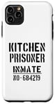 Coque pour iPhone 11 Pro Max Slogan humoristique « Kitchen Prisoner »