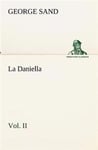 La Daniella, Vol. II.