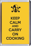 KEEP CALM and CARRY ON COOKING from Breaking Bad TV Series Unique Fridge Magnet