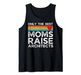 Architect Mom Best Mom Raise Architects Retro Sunset Tank Top