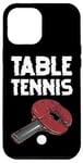 Coque pour iPhone 13 Pro Max Ping Pong Power Raquette de tennis de table