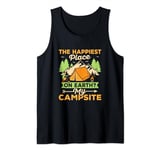 The Happiest Place On Earth? My Campsite Camper Outdoor Tank Top