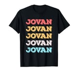 Cute Custom Gift Jovan Name Personalized T-Shirt