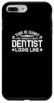 Coque pour iPhone 7 Plus/8 Plus Dentiste drôle - This Is What The World's Best Dentist