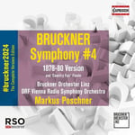 Anton Bruckner : Bruckner: Symphony #4: 1878-80 Version CD (2022)