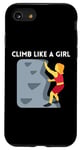 iPhone SE (2020) / 7 / 8 Climb Like A Girl | Rock Climbing Gear Girls Women Case