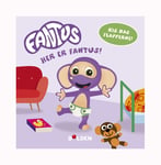 Bog - Her er Fantus! - Fra 1-3 år