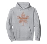 Thanksgiving Word Cloud on Maple Leaves Autumn Fall Moody Pullover Hoodie