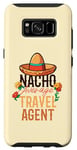 Coque pour Galaxy S8 Nacho Agent de voyage moyen Cinco De Mayo