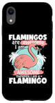 Coque pour iPhone XR Flamingos are Awesome I Am Awesome Funny Pink Flamingoes