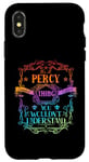 iPhone X/XS It's a Percy Thing You Wouldn't Understand Women Men Name Case