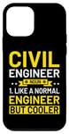 Coque pour iPhone 12 mini Civil Engineer Noun Like A Normal Engineer But Cooler