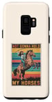 Coque pour Galaxy S9 Not Gonna Hold My Horses Vintage Rétro Cowgirl Sunset Rodeo