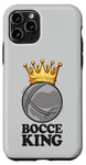 Coque pour iPhone 11 Pro Bocce King Saying Bocce Ball With Jack Bocci Game Bocce