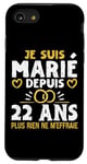 Coque pour iPhone SE (2020) / 7 / 8 Je Suis Marié Depuis 22 Ans De Mariage Humour Mariage Homme