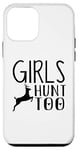 Coque pour iPhone 12 mini Hunter Funny - Les filles chassent aussi