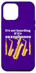 Coque pour iPhone 14 Pro Max Blague Saxophoniste Drôle pour Collecteur Saxophone