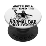 Papa de water-polo comme un père normal, juste plus cool - Waterpolo Dad PopSockets PopGrip Interchangeable