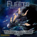 Fleets: The Pleiad Conflict - Corporate Lords (Exp.)