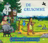 De Grusomme | Julia Donaldson | Språk: Danska