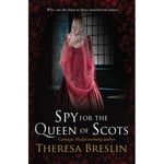 Spy for the Queen of Scots (häftad, eng)