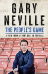 The People's Game: A View from a Front Seat in Football