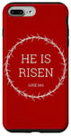 Coque pour iPhone 7 Plus/8 Plus Luke 24:6 He is Risen – Christ Resurrection Bible Verse